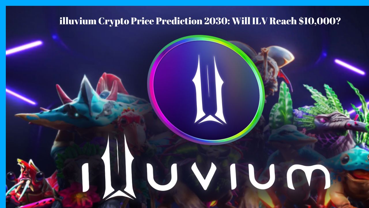 illuvium Crypto Price Prediction 2030: Will ILV Reach $10,000?